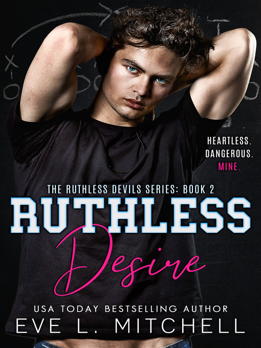 Title details for Ruthless Desire by Eve L. Mitchell - Available